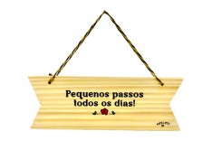 Placa Faixa Pequenos Passos