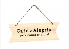 Placa Retangular Café E Alegria